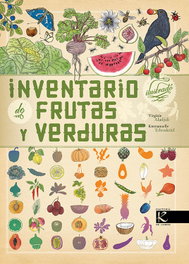 Inventario ilustrado de frutas y verduras, Virginie Aladijidi - FAKTORIA K DE LIBROS