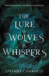 The Lure of Wolves and Whispers, HODDER & STOUGHTON - HODDER & STOUGHTON