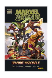 Panini España S.A. Marvel Zombies: Hambre Insaciable (Marvel Deluxe)