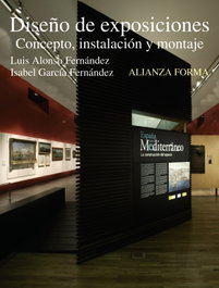 Diseño de exposiciones, Luis Alonso Fernández, Isabel García Fernández - ALIANZA