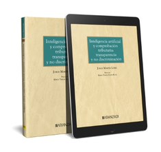 ARANZADI, Inteligencia artificial y comprobación tributaria: transparencia y no discriminación, Jorge Martín López