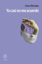 Ya casi no me acuerdo, Clara Morales - EDITORIAL TRANSITO