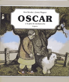 LOGUEZ EDICIONES, Oscar Y La Gata De Medianoche, Jenny Wagner/Ron Brooks - LOGUEZ EDICIONES