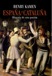 España y Cataluña, Henry Kamen - LA ESFERA DE LOS LIBROS
