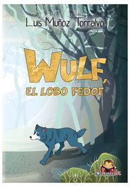 Editorial Drakul, S.L. Wulf el lobo fedof