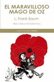 CATEDRA, El maravilloso mago de Oz, Lyman Frank Baum - CATEDRA