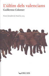 L'últim dels valencians, Guillermo Colomer Lloret - DRASSANA