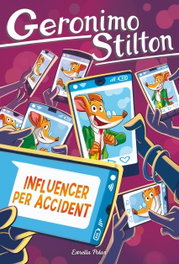 Influencer per accident, Geronimo Stilton - ESTRELLA POLAR