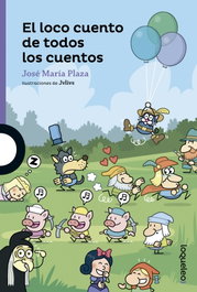 LOQUELEO, EL LOCO CUENTO DE TODOS LOS CUENTOS - vv.aa.