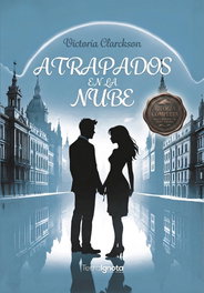 Atrapados en la nube, Victoria Clarckson - TERRA IGNOTA