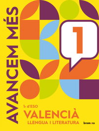 BROMERA, Llengua 1r.eso. Avancem mes. Valencia - BROMERA
