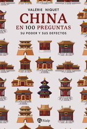 China en 100 preguntas, Valérie Niquet - RIALP