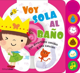 TIMUN MAS, Voy sola al baño. Libro de sonidos
