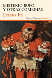 SIRUELA, Misterio bufo y otras comedias, Dario Fo - SIRUELA