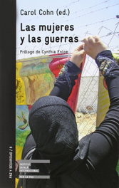 LAS MUJERES Y LAS GUERRAS, Carol Cohn - BELLATERRA