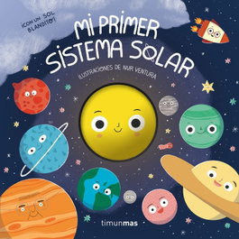 TIMUN MAS, Mi primer sistema solar - Nur Ventura