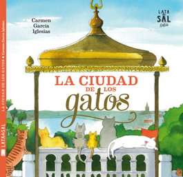 LATA DE SAL, La ciudad de los gatos, Carmen García - LATA DE SAL