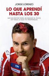 Lo que aprendí hasta los 30, Jorge Lorenzo Guerrero - ALIENTA