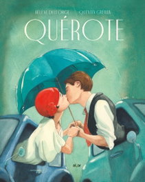 Quérote, Hélène Delforge - ALGAR EDITORIAL