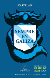 Sempre en Galiza, Castelao - GALAXIA