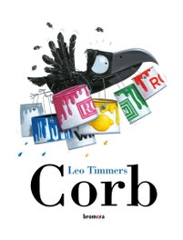 Corb, Leo Timmers - BROMERA EDICIONS