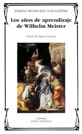 CATEDRA, Los años de aprendizaje de Wilhelm Meister, Johann Wolfgang von Goethe