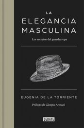 La elegancia masculina, Eugenia De La Torriente - DEBATE