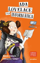 Ada Lovelace i la informàtica, Roger Canavan - ANIMALLIBRES, S.L.