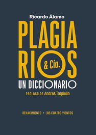 Plagiarios & Cía., Ricardo Álamo - RENACIMIENTO EDITORIAL