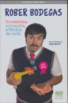 Novedades, souvenirs, artículos de coña, Roberto Bodegas - AUGA, EDITORA