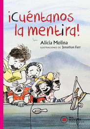¡Cuéntanos la mentira!, Alicia Molina - AKAL