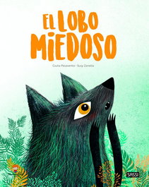 Libro Ilustrado Sassi Manolito Books El Lobo Miedoso 32 Pag. (+5 Años)