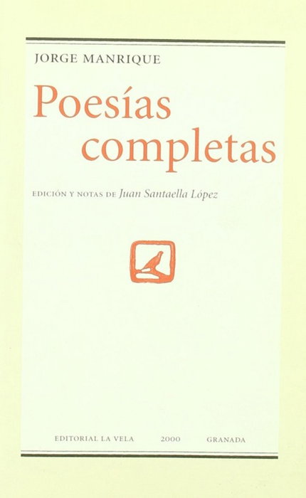 LA VELA Poesías completas Jorge Manrique