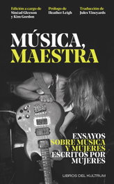 Música, maestra - Sinéad Gleeson, Kim Gordon