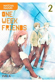 Editorial Ivrea, S.L. ONE WEEK FRIENDS 02