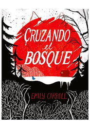 Penguin Random House Grupo Editorial, S.A.U. Cruzando el bosque (Nueva Edición)