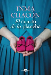 El cuarto de la plancha, Inma Chacón - CONTRALUZ EDITORIAL