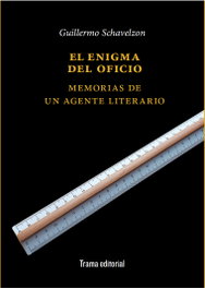 TRAMA, El enigma del oficio, Guillermo Schavelzon - TRAMA