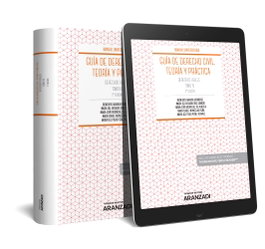 ARANZADI, Guía de Derecho Civil. Teoría y práctica (Tomo IV) (Papel + e-book)