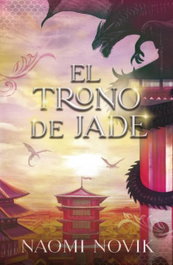 El trono de Jade, Naomi Novik - UMBRIEL