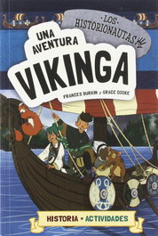 Una aventura vikinga, Frances Durkin; Grace Cooke - LA GALERA