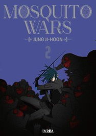 Mosquito Wars Vol.02