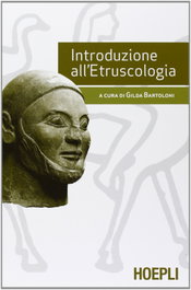 Introduzione all'etruscologia, VV.AA. - ULRICO HOEPLI