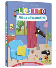 AUZOU EDITIONS, Lobito juega al escondite ¡con solapas de fieltro!, Éléonore Thuillier - AUZOU EDITIONS