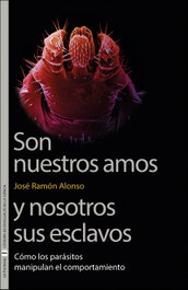 Son nuestros amos y nosotros sus esclavos, José Ramón Alonso Peña - PUV.(PUB.UNIVERSITAT VALENCIA)