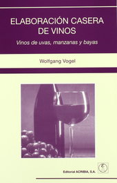 ACRIBIA ELABORACIÓN CASERA DE VINOS VINOS DE UVAS, MANZANAS/BAYAS