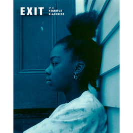EXIT 81:NEGRITUD, EXIT