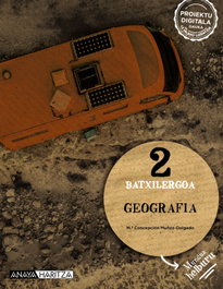 ANAYA HARITZA, GEOGRAFÍA 2ºBATXILERGOA. MUNDUA HELBURUA. EUSKADI 2023