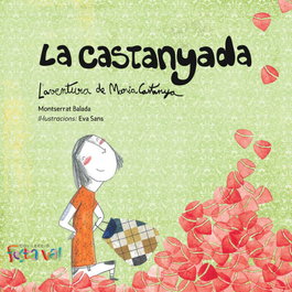EL CEP I LA NANSA, La castanyada - Montserrat Balada