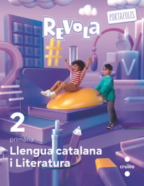 CRUILLA Llengua catalana. 2 Primaria. Revola, I més. Serveis Lingüístics i Editorials - CRUILLA